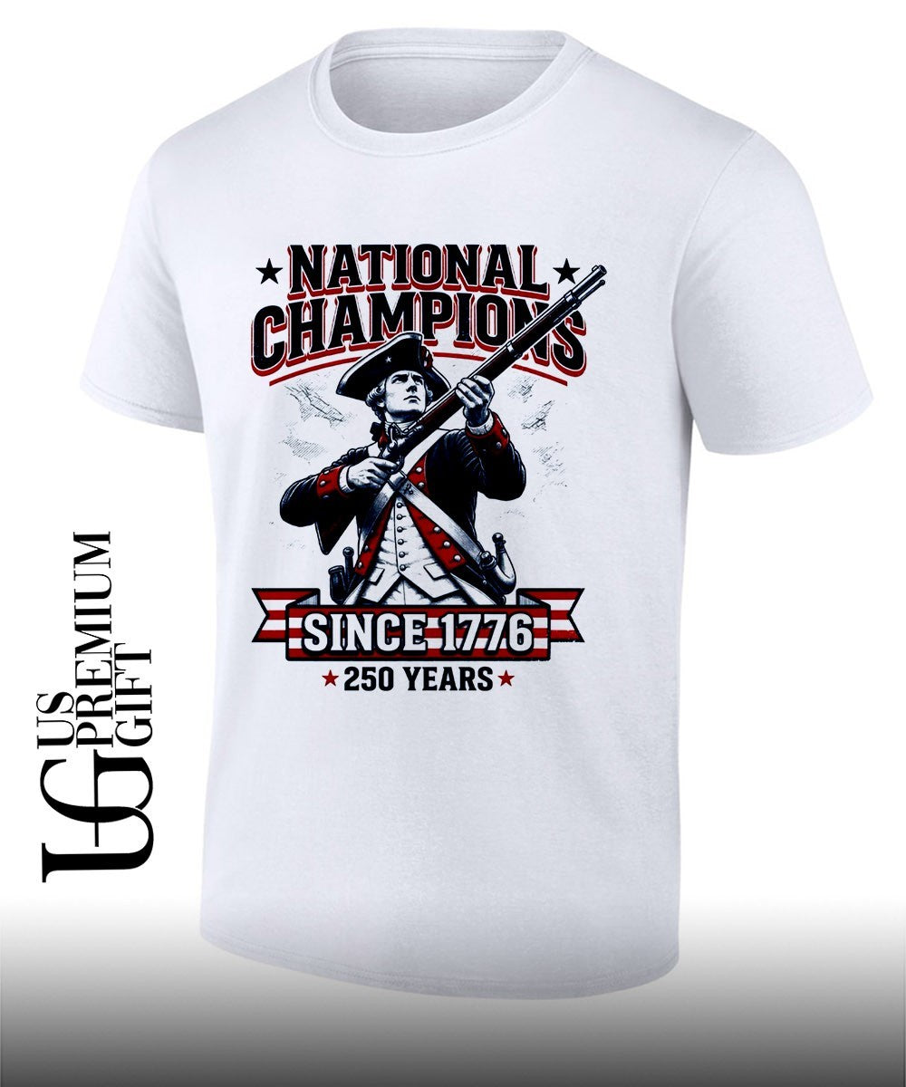 250 Years American Revolutionary War Soldier National Champions since 1776 shirt