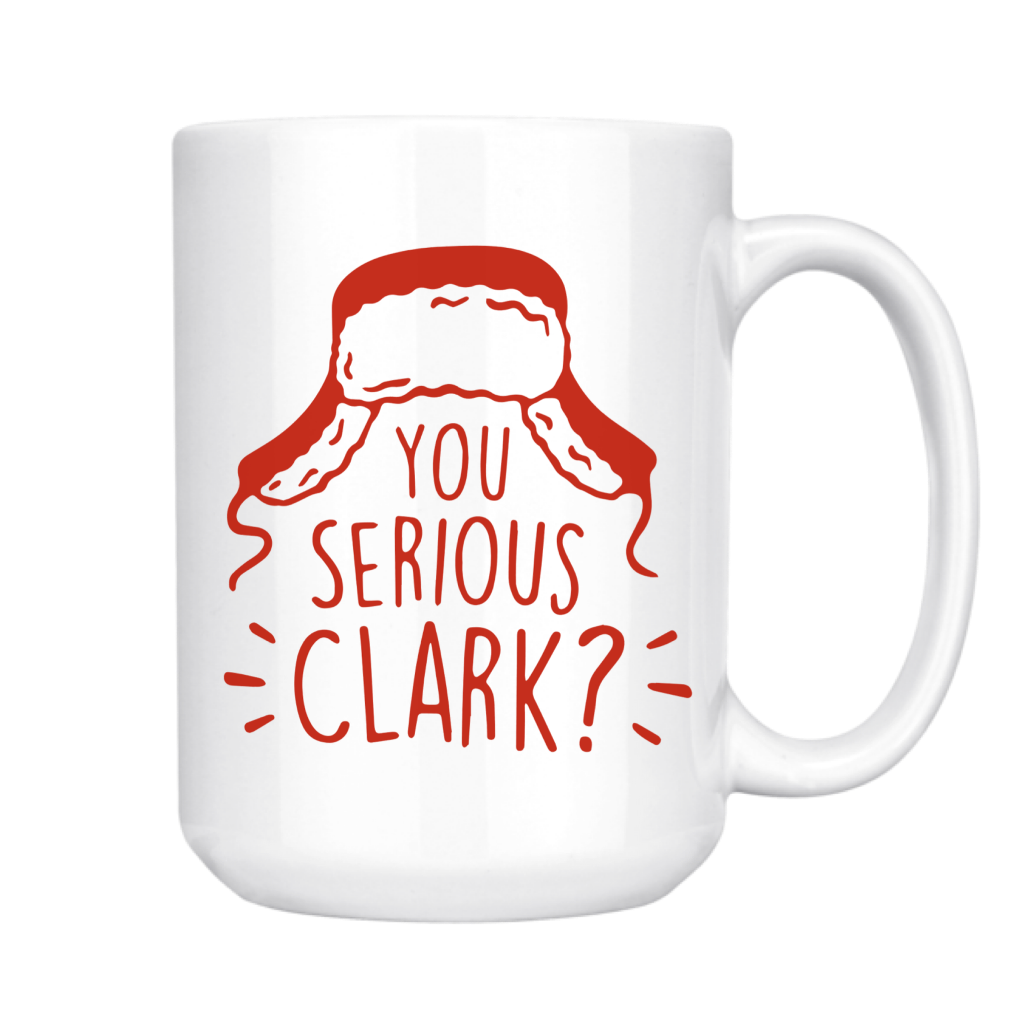 You Serious Clark Christmas Mug