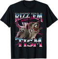 Autism Funny Rizz Em with The Tism Meme Autistic Racoon T-Shirt