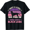 Just A Girl Who Love Black Labs Dog Lover Labrador Retriever T-Shirt