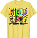 Field Day Yellow Team Let The Games Begin Fun Day Field Day T-Shirt