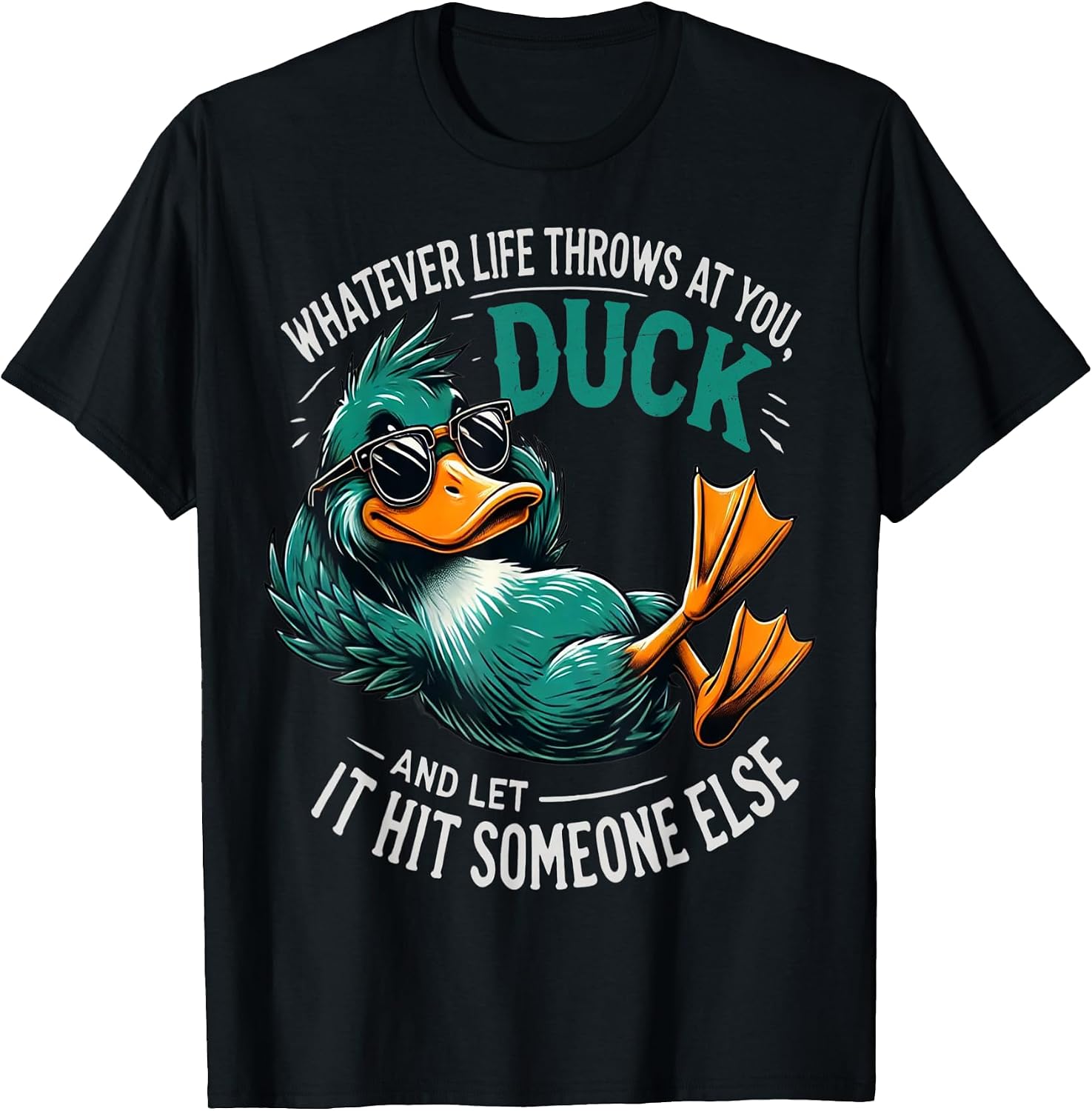 Funny Duck Graphic Tees Men Women Teens Funny Quote Gift T-Shirt