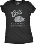 Womens Cats Make Me Feel Less Murdery T Shirt Funny Sarcastic Kitten Lovers Novelty Tee for Ladies