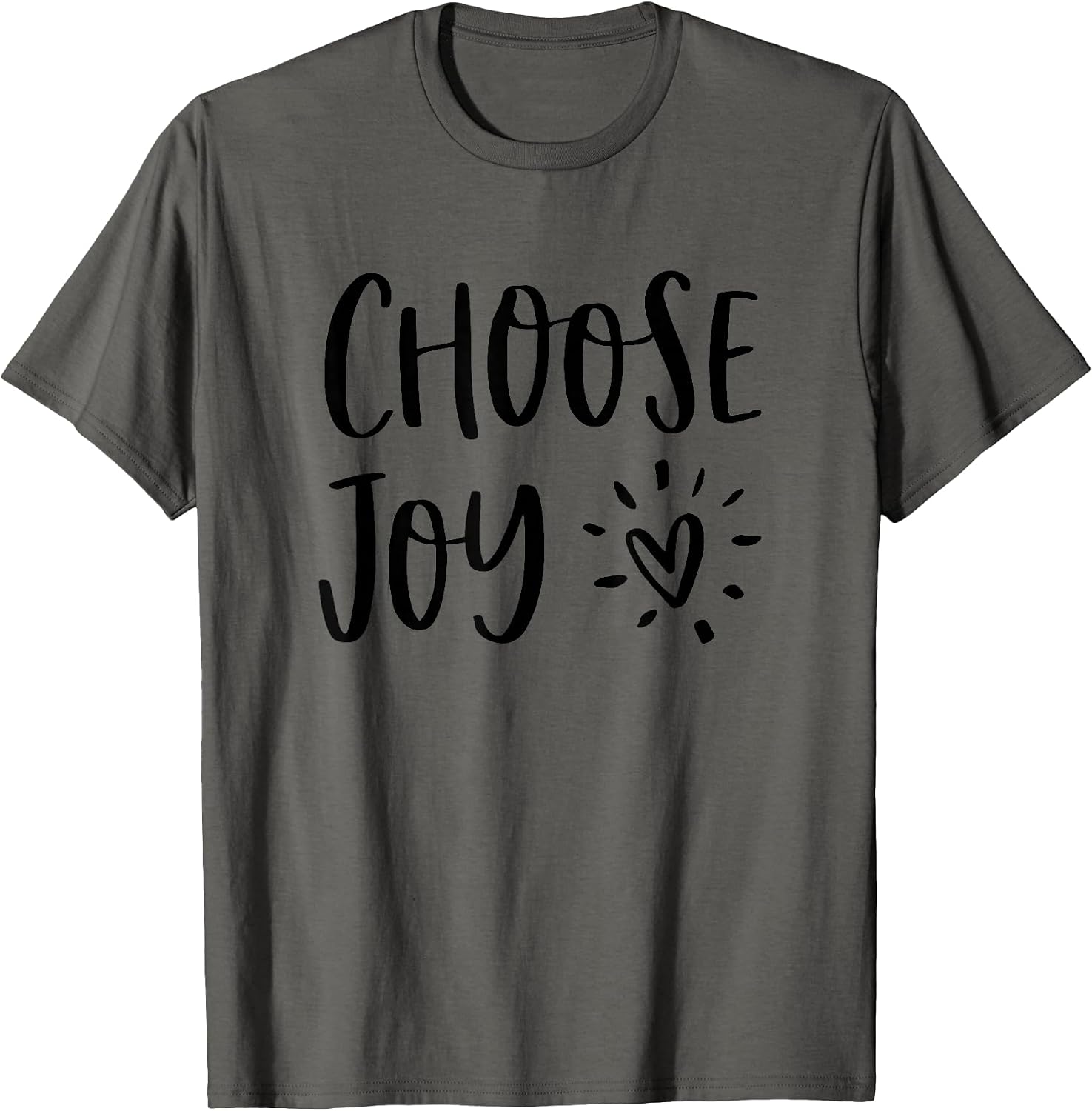 Choose Joy Happiness Heart Inspirational Motivational Inspo T-Shirt