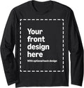Custom Front & Back Print Long Sleeve T-Shirt with Your Image for Men and Women by Modify by Amazon Merch on Demand