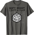 RPG Gamer Dont Worry I Have Plan Funny Men Boys Kids T-Shirt