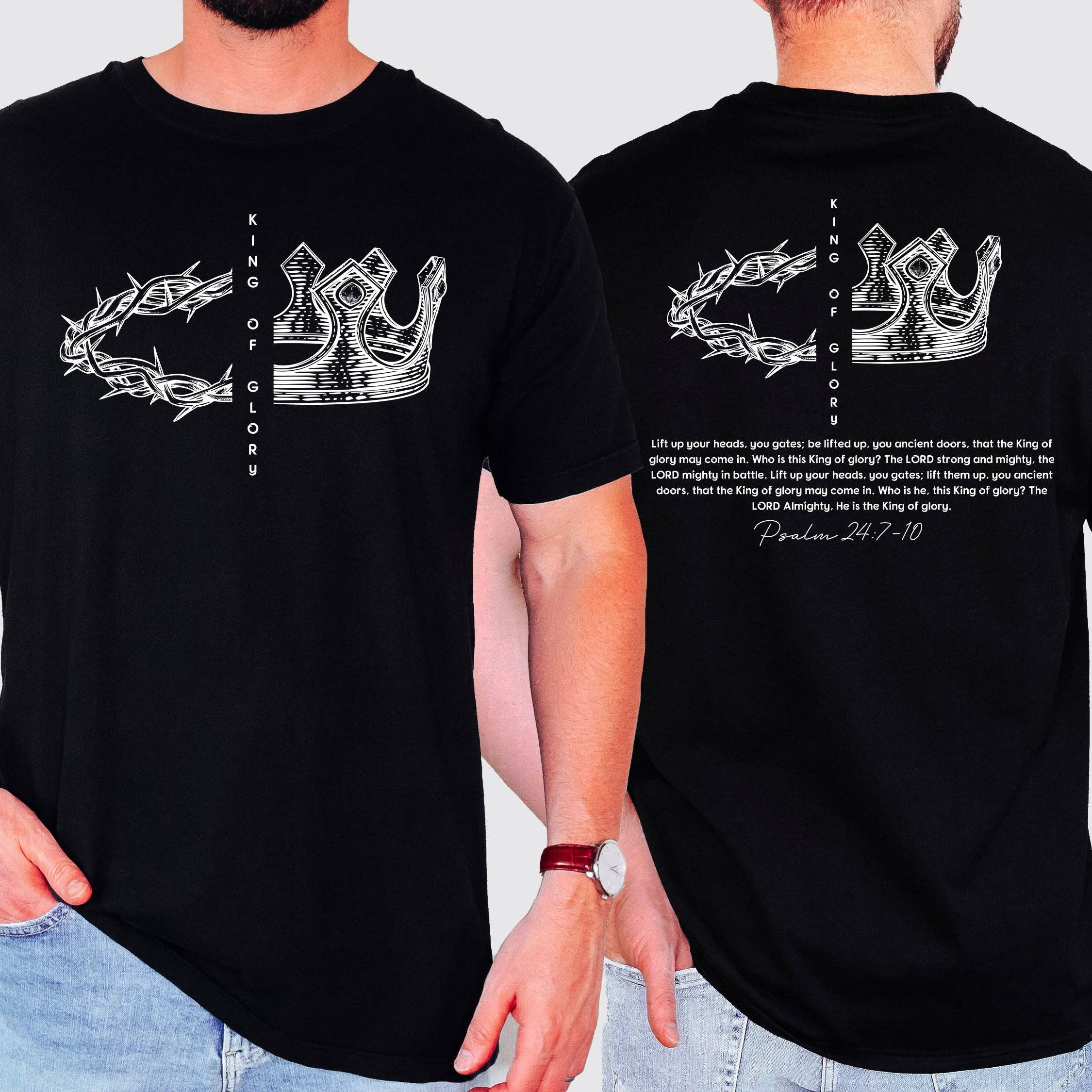 King of Glory Crown, Religious, Psalm, Christian Tshirt