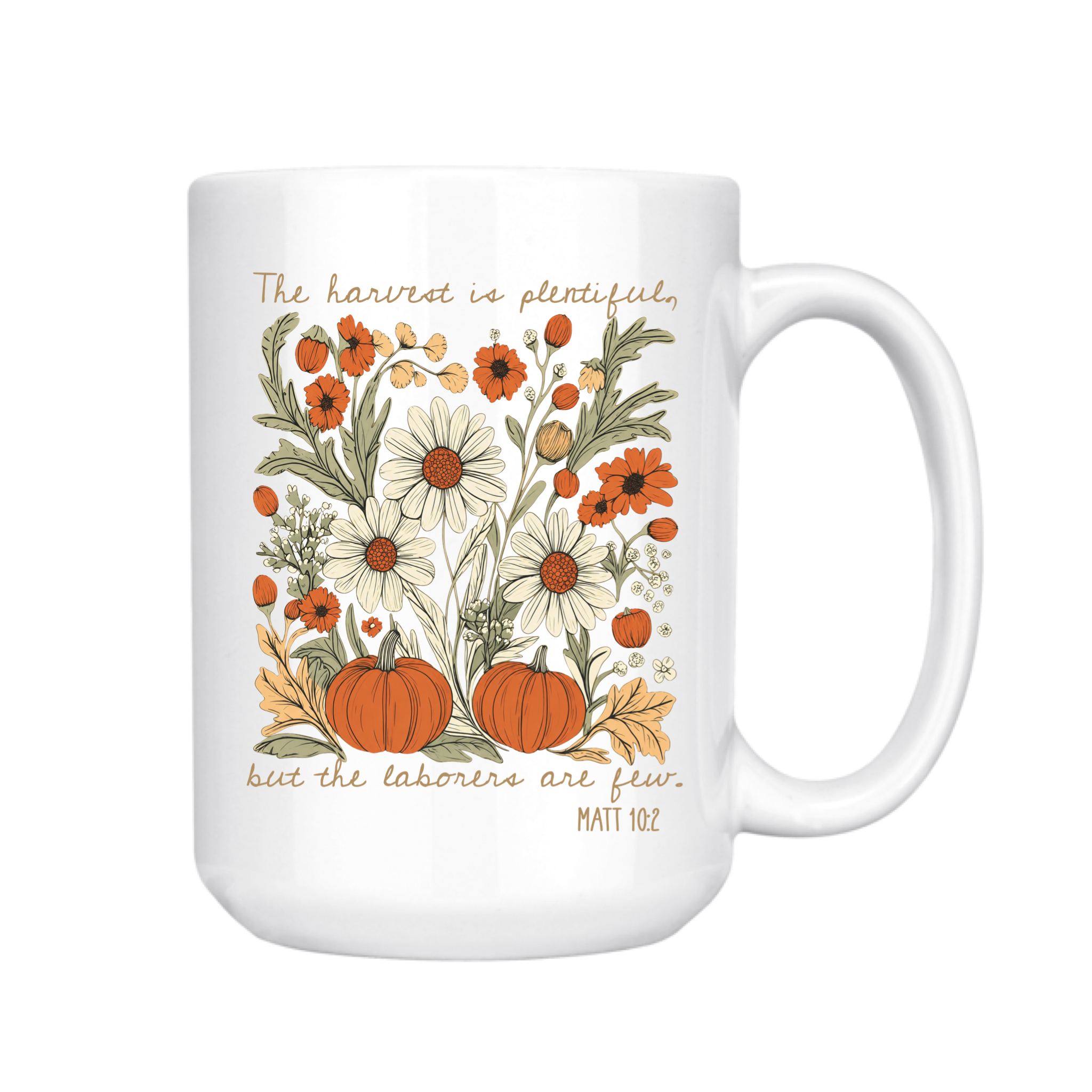 The Harvest Is Plentiful Matt. 10:2 Fall Mug