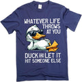 Funny Motivational Life tee Shirt Sarcastic Humorous Birthday Gift tee Shirt Mens Womens tee