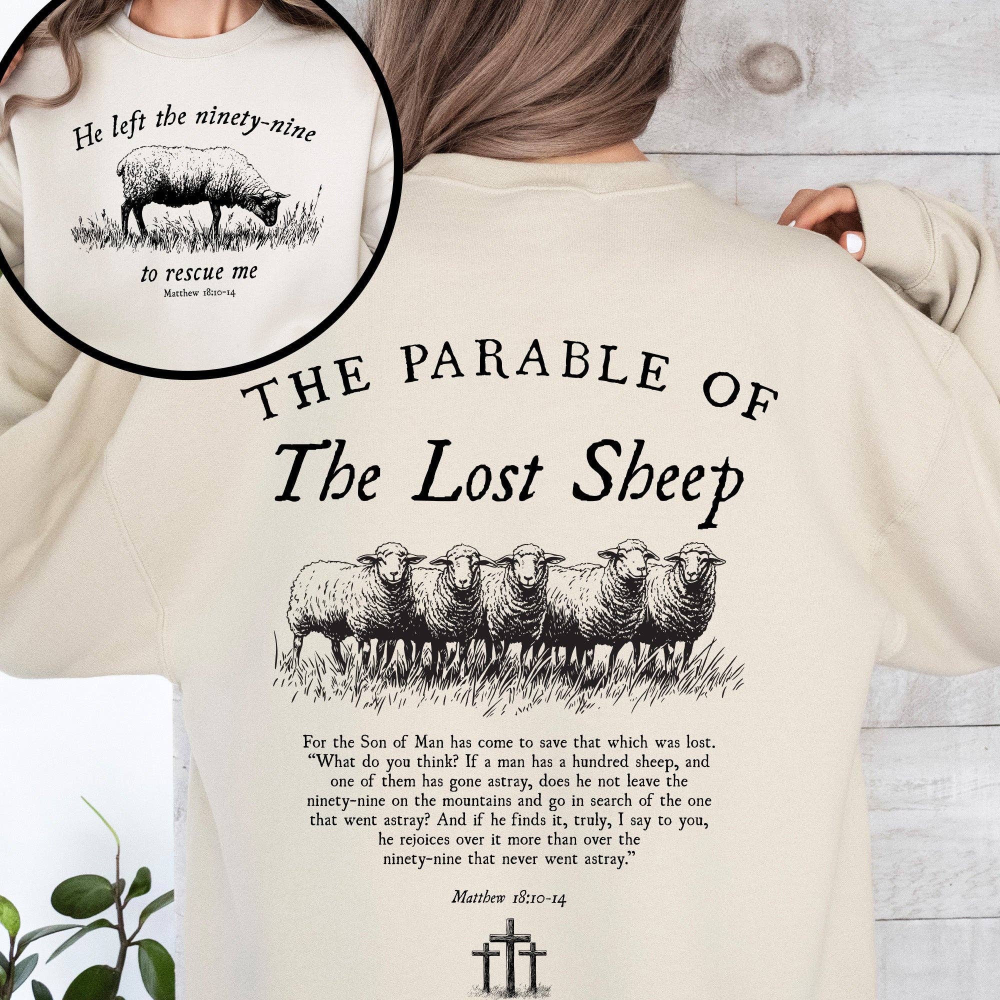 He Left the Ninety Nine To Rescue Me, 99 Sheep, Sweatshirt