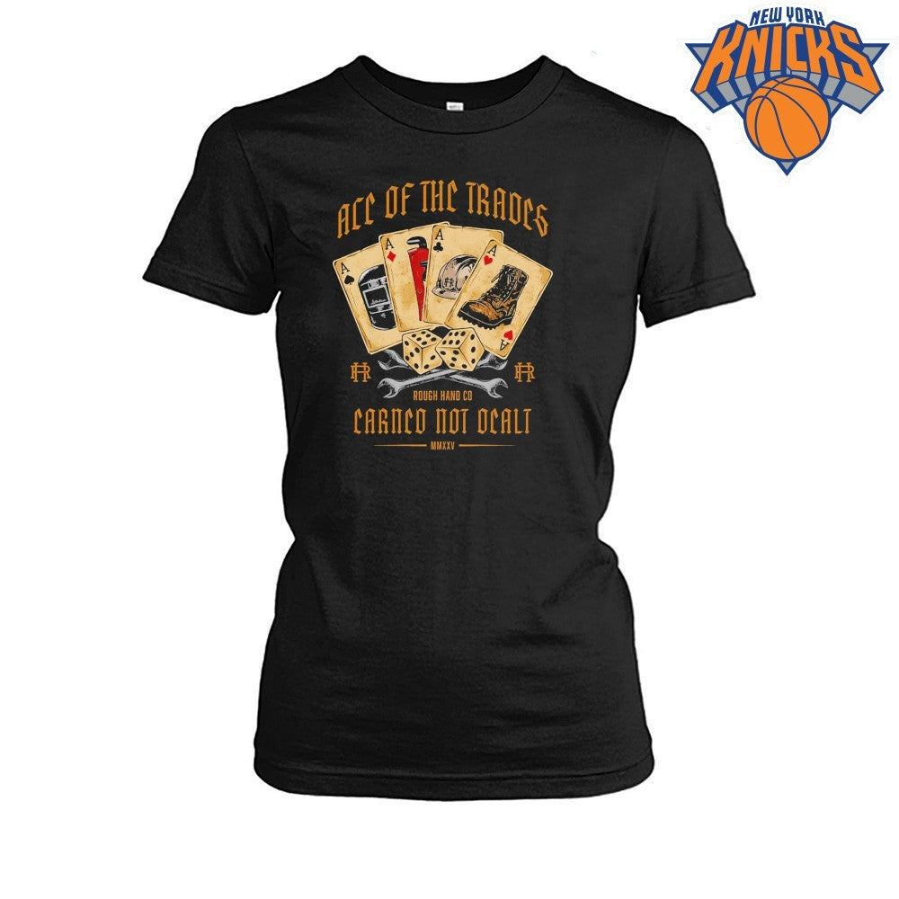 Ace Of The Trades Earned Not Dealt Rough Hand Co MMXV shirt