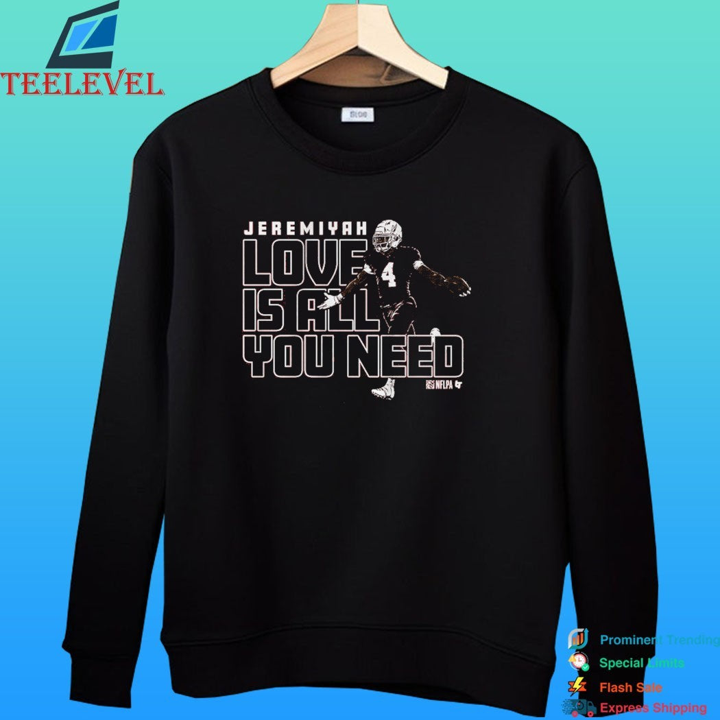 Arizona Cardinals Jeremiyah Love Is All You Need Shirt