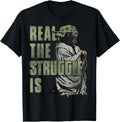 Yoda Real The Struggle Is Graphic T-Shirt T-Shirt