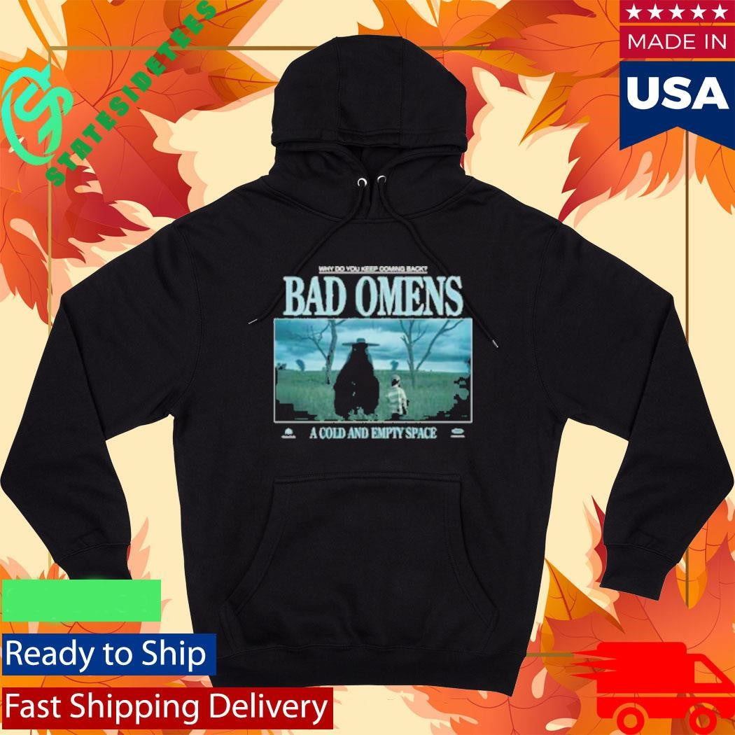 Bad Omens A Cold And Empty Space Shirt