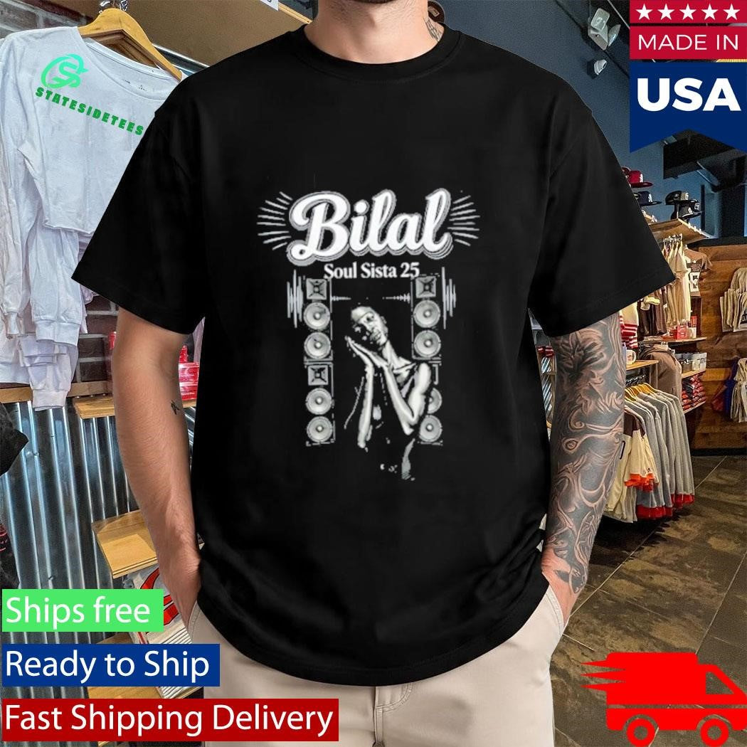 Bilal Soul Sista 25 T-Shirt