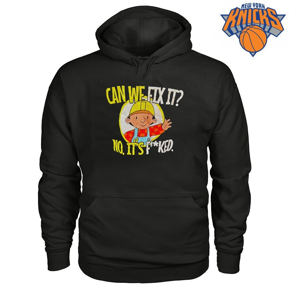 Bob The Builder Can We Fix It No Its Fucked Funny Parody Humor Graphic Shirt