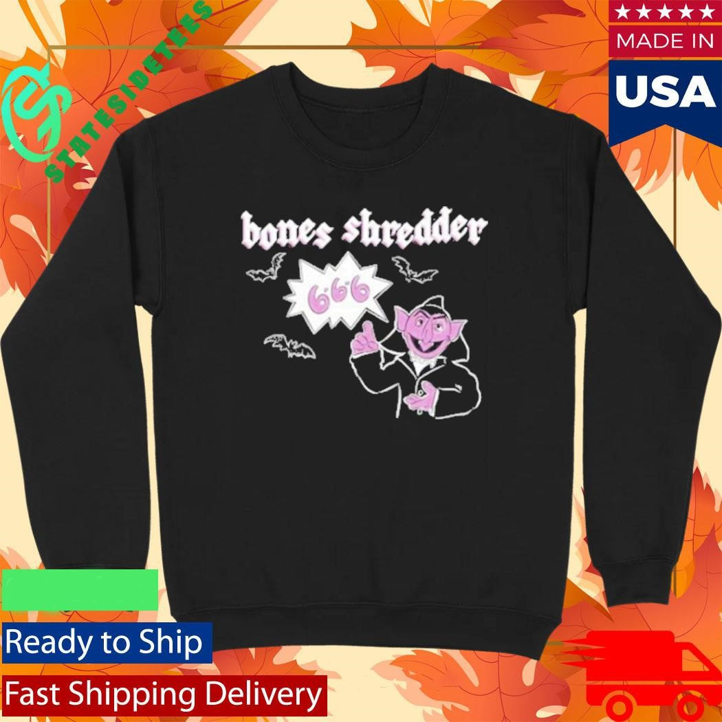 Bones Shredder The Count Shirt