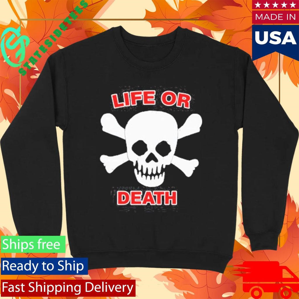 Booger Mcfarland Life Or Death Shirt