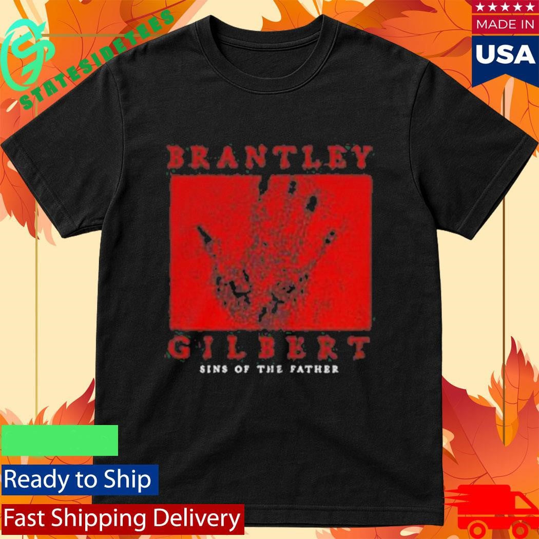 Brantley Gilbert Sins Of The Father Shirt