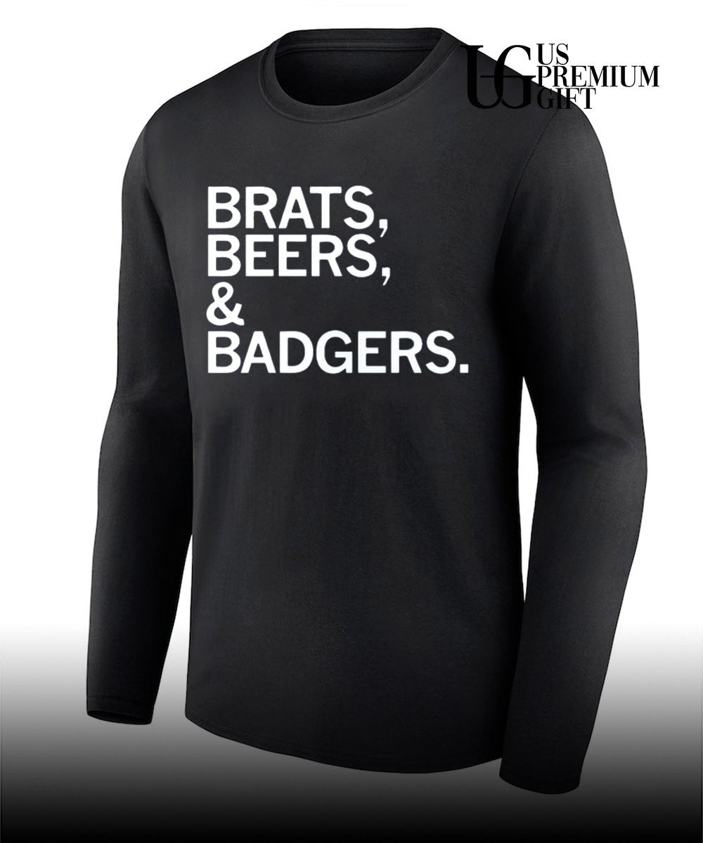 Brats Beers and Badgers shirt