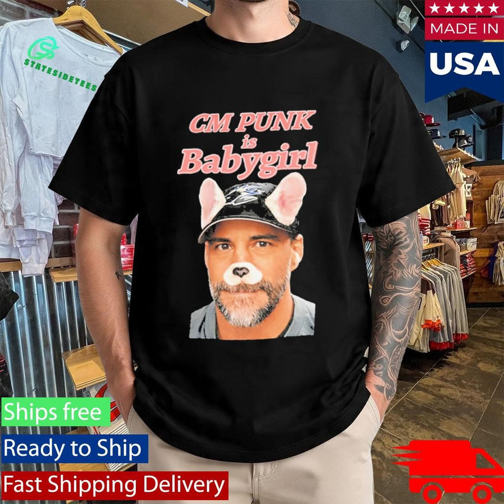 CM Punk Is Babygirl Roman Reigns Wear Shirt