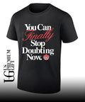 Canada Soccer National Team You Can Finally Stop Doubting Now shirt