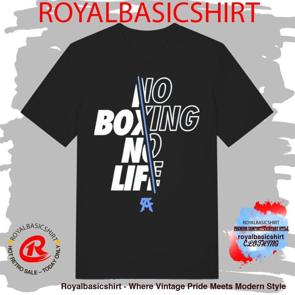 Canelo Alvarez No Boxing No Life Crossed Shirt