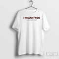 Classic I Want You I Just Cant Flirt