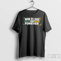 Classic Win Or Lose Green Bay Packers Forever