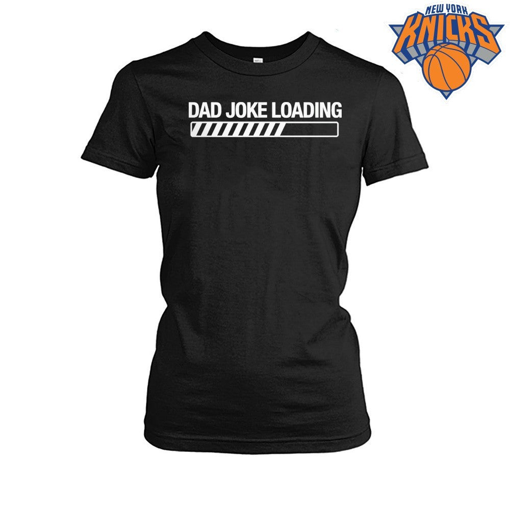 Dad Joke Loading Bar Funny Father Joke Graphic Shirt