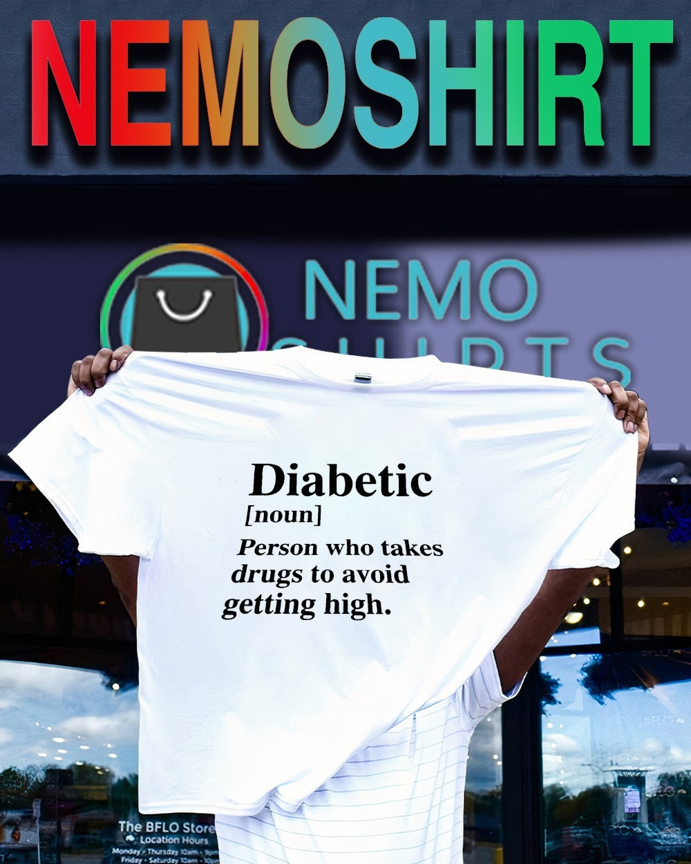 Diabetic person who takes drugs to avoid getting high shirt