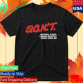 Don’t Bother Angel I Know Exactly What Goes On Shirt