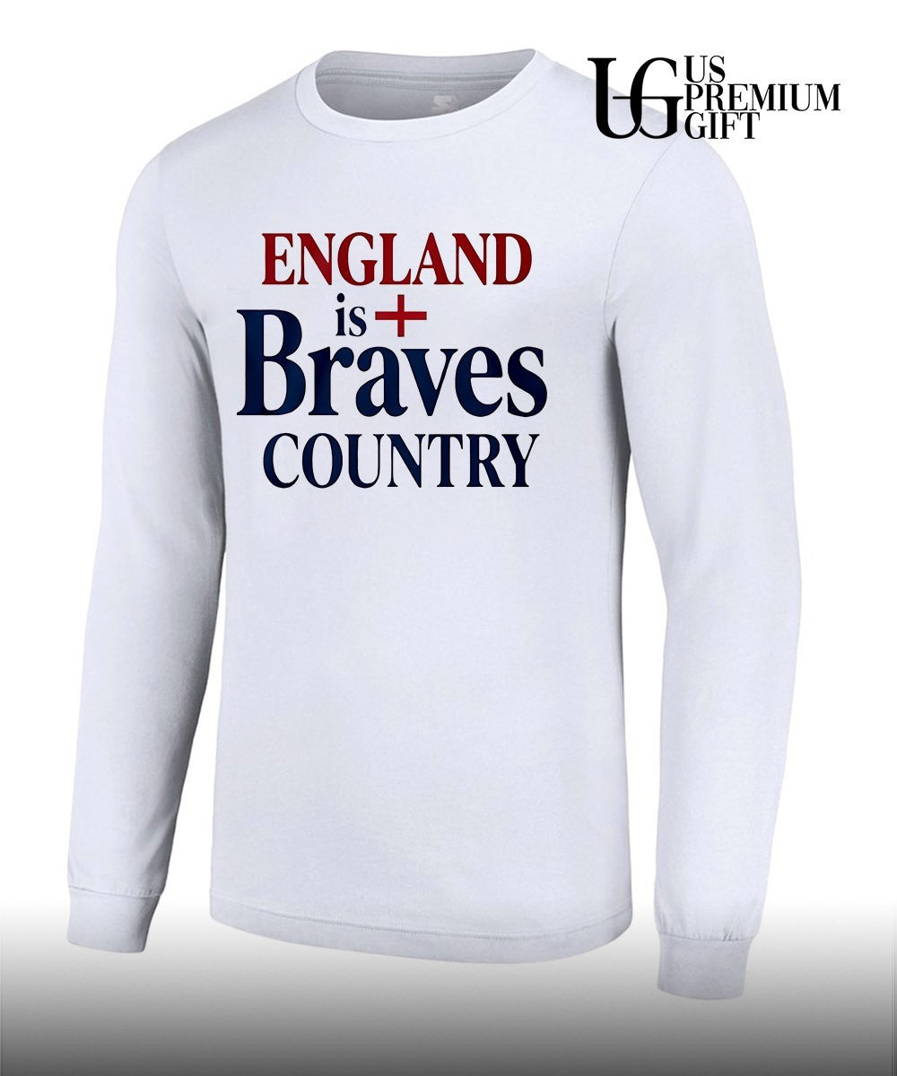 England Is Braves Country shirt