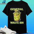 General Waste Bin Shirt