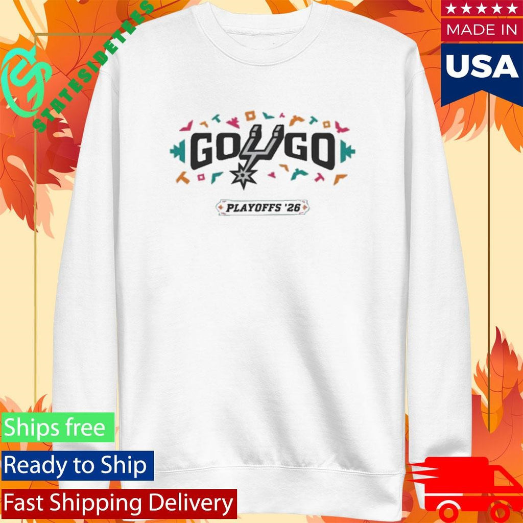 Go Spurs Go Playoffs Shirt