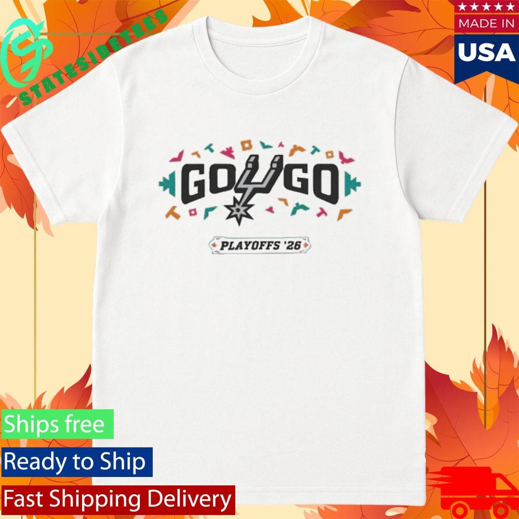Go Spurs Go Playoffs Shirt
