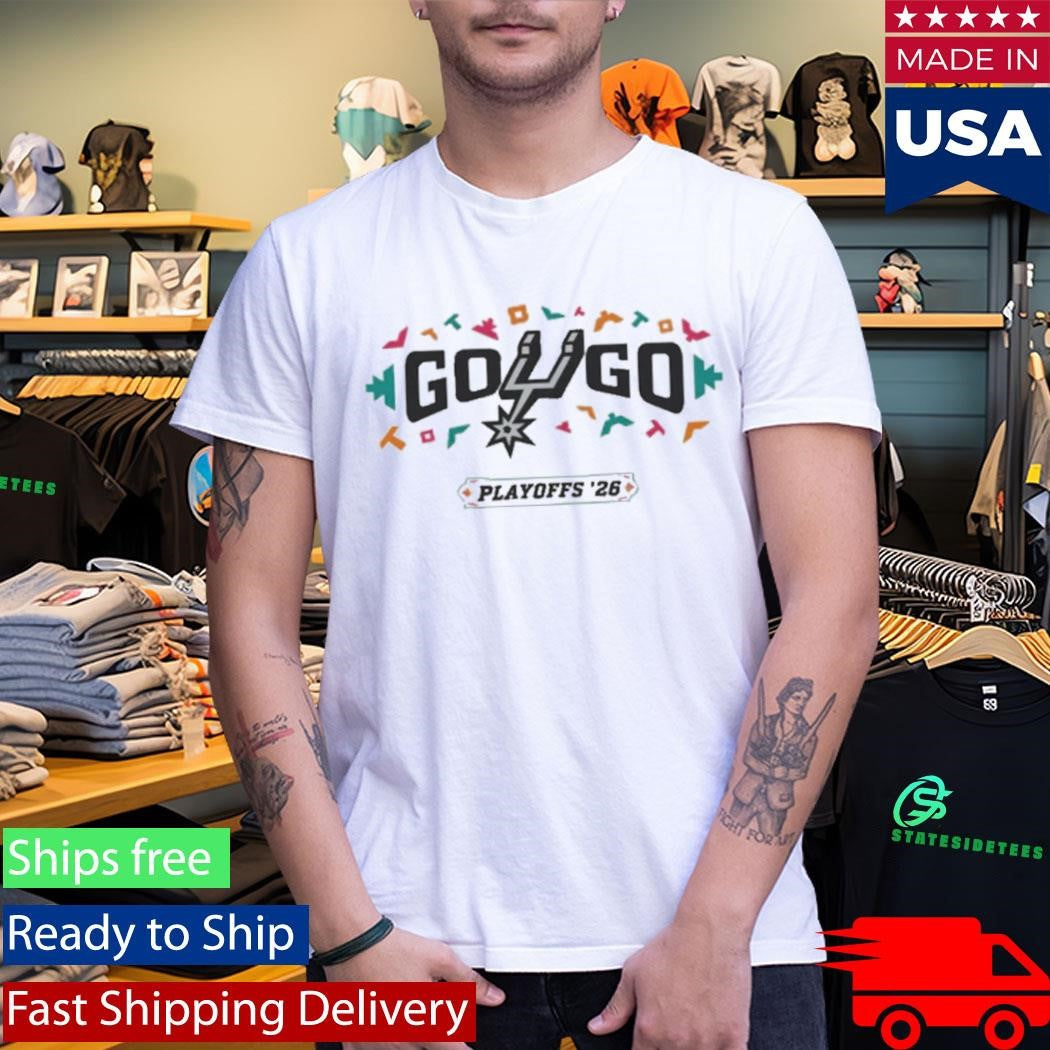 Go Spurs Go Playoffs Shirt