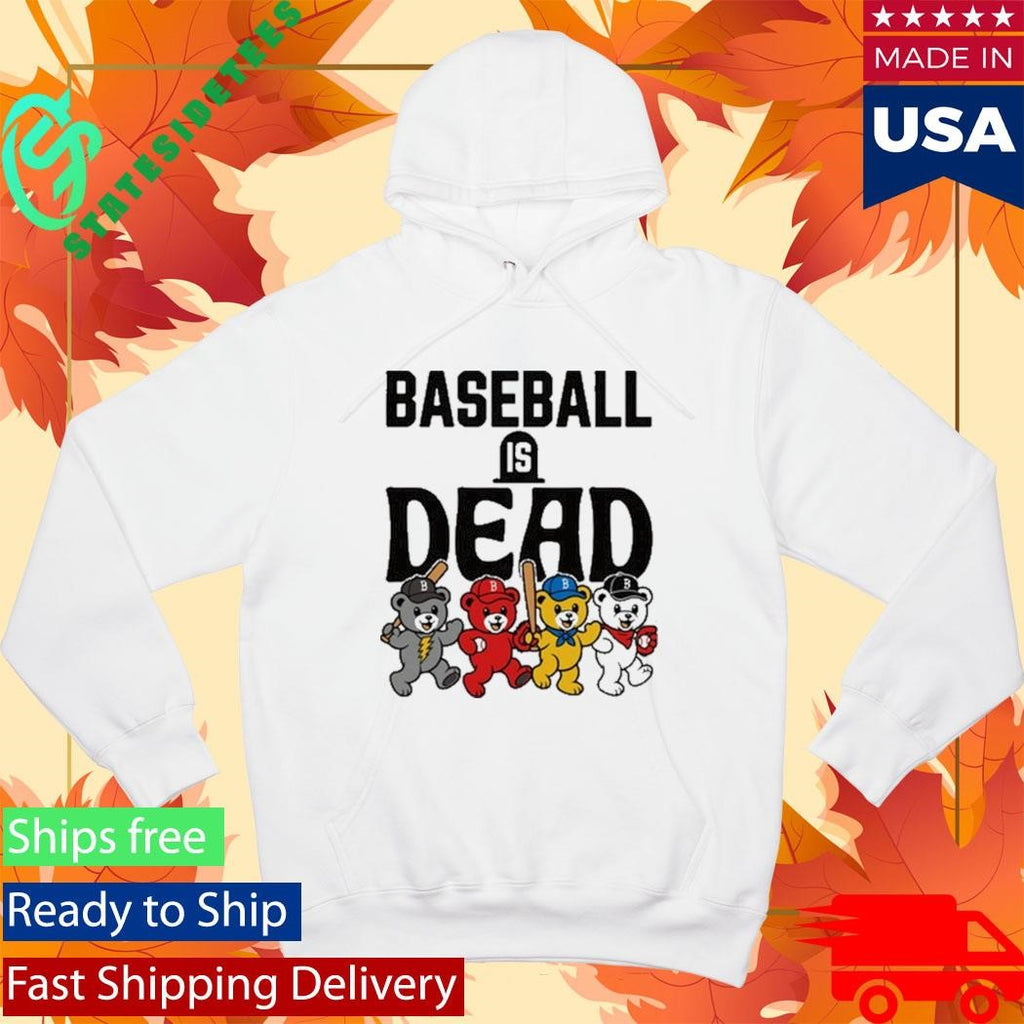 Grateful Baseball Is Dead Night Shirt
