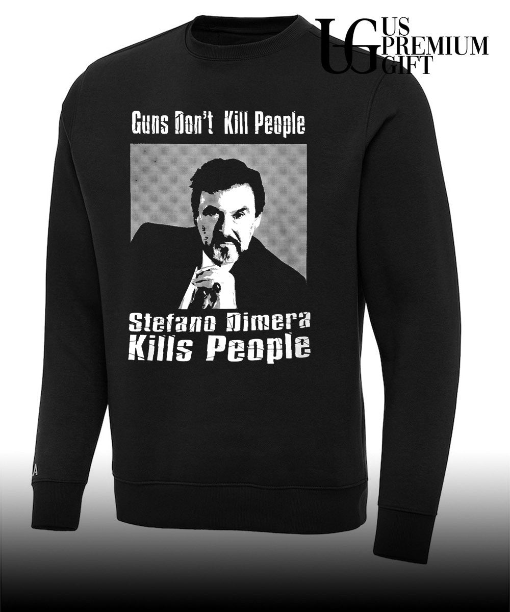Guns Don’t Kill People Stefano Dimera Kills People shirt