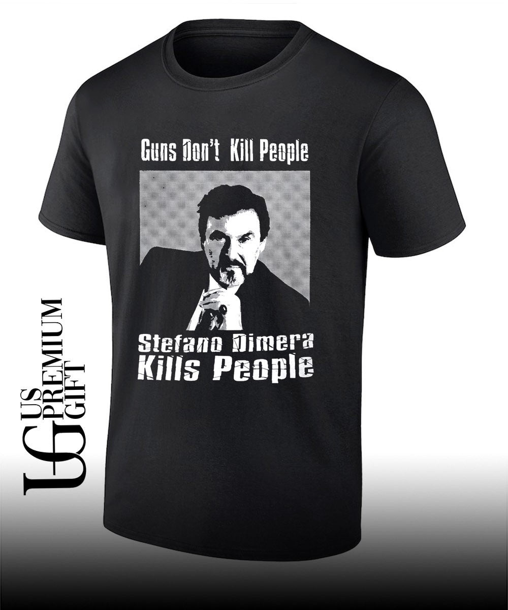 Guns Don’t Kill People Stefano Dimera Kills People shirt