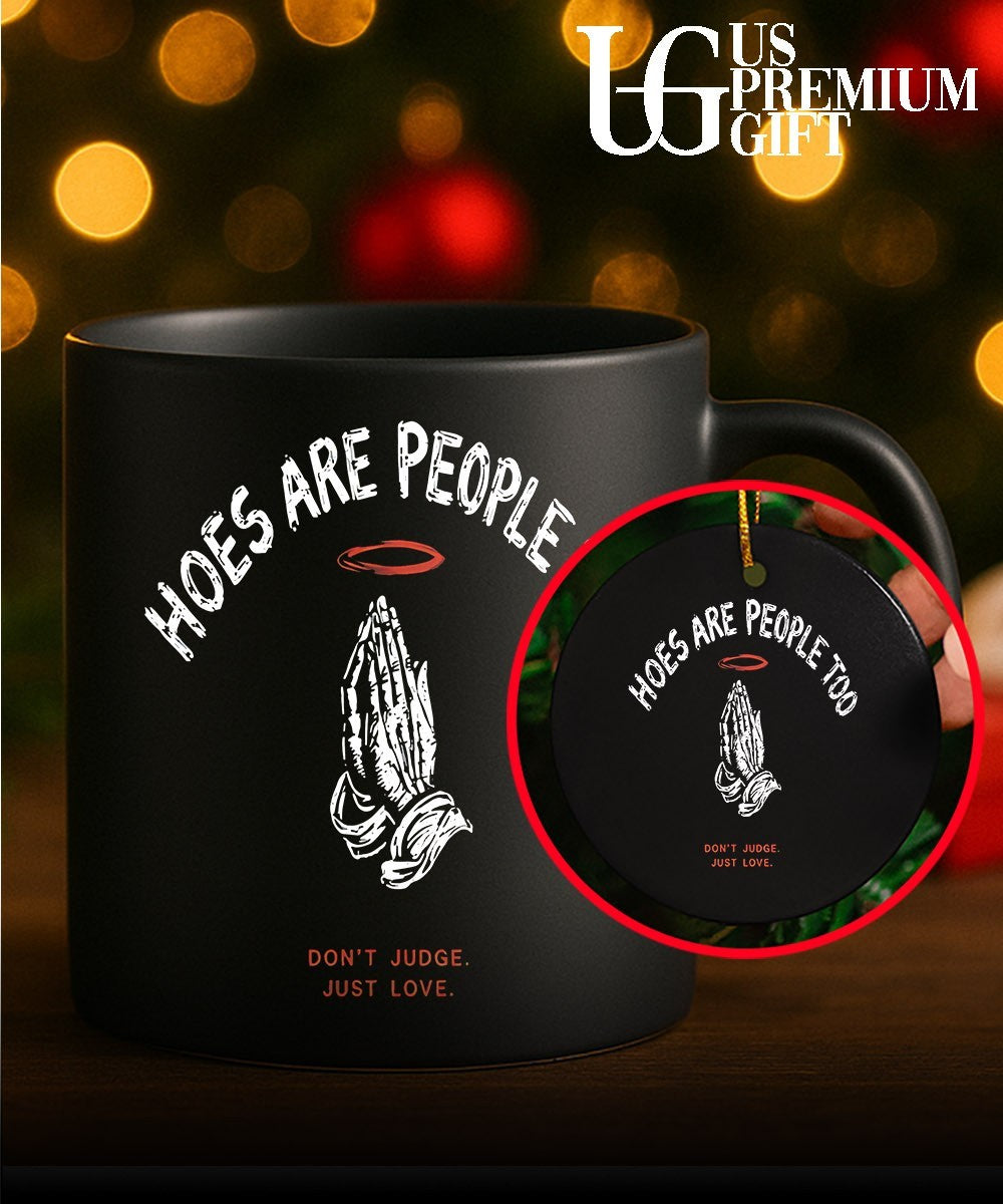 Hoes are people too don’t judge just love praying hands halo religious shirt
