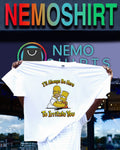 I’ll always be here to irritate you Simpsons shirt