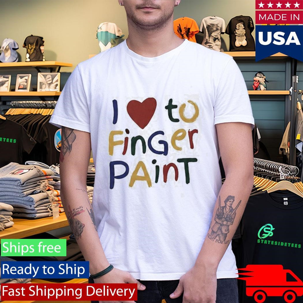 I’m Paint And I Love to Finger Paint Funny Matching Couple Shirt