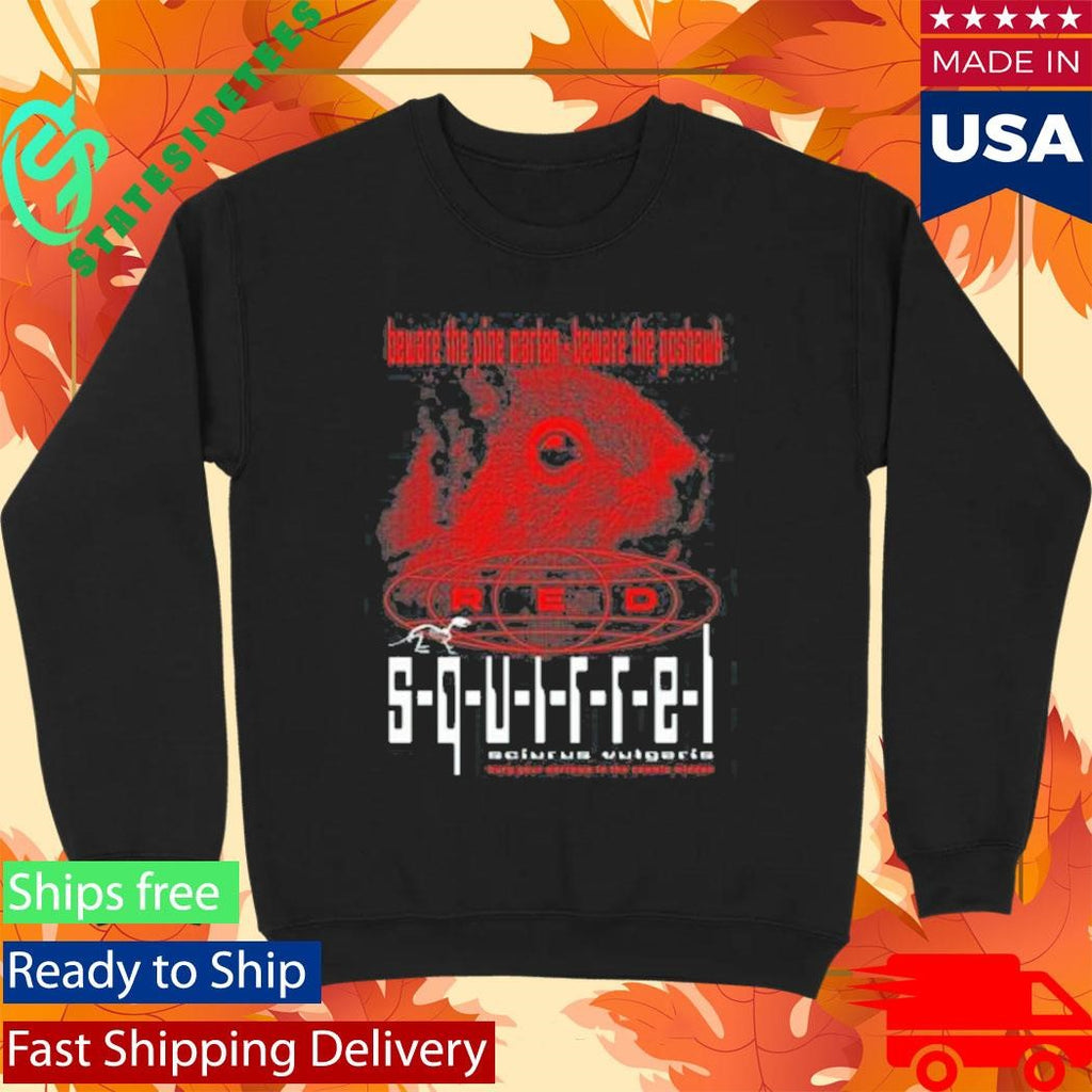 Jim’ll Paint It Red Squirrel Shirt