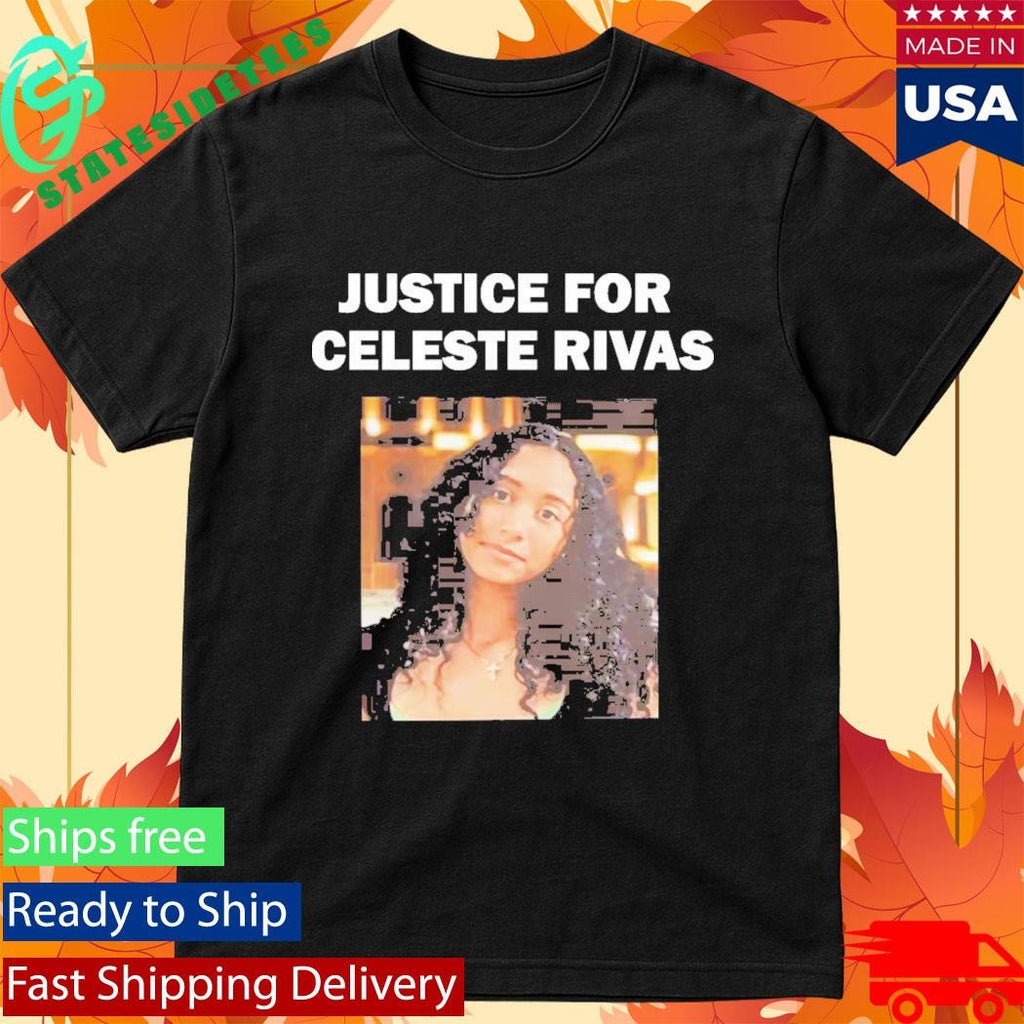 Justice For Celeste Rivas T-Shirt