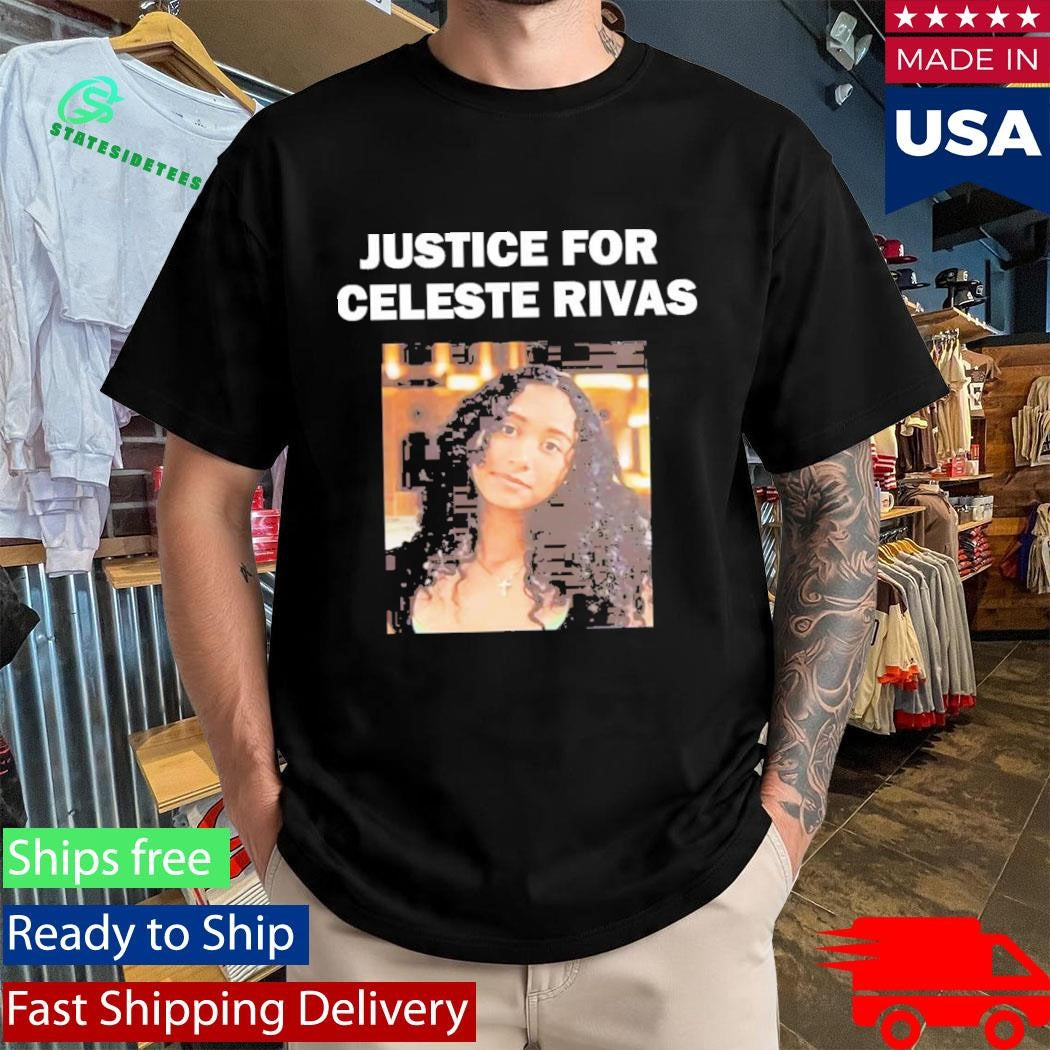 Justice For Celeste Rivas T-Shirt