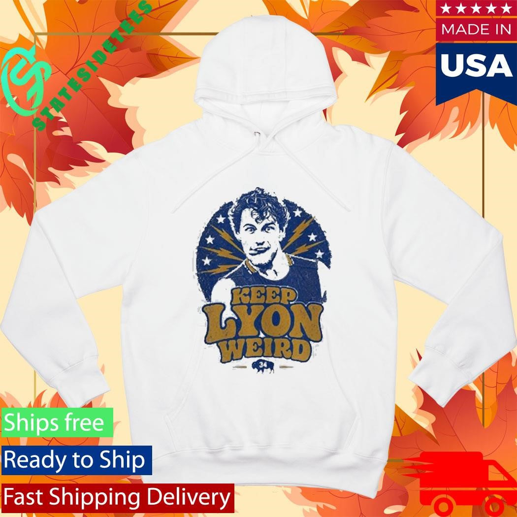 Keep Lyon weird Alex Lyon Buffalo Sabres Shirt