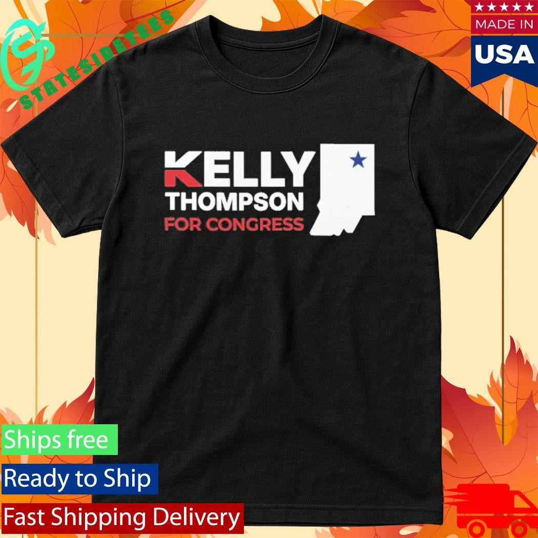 Kelly Thompson For Congress T-shirt