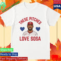 Ker Bear Bitches Love Sosa Edmundo Sosa Shirt