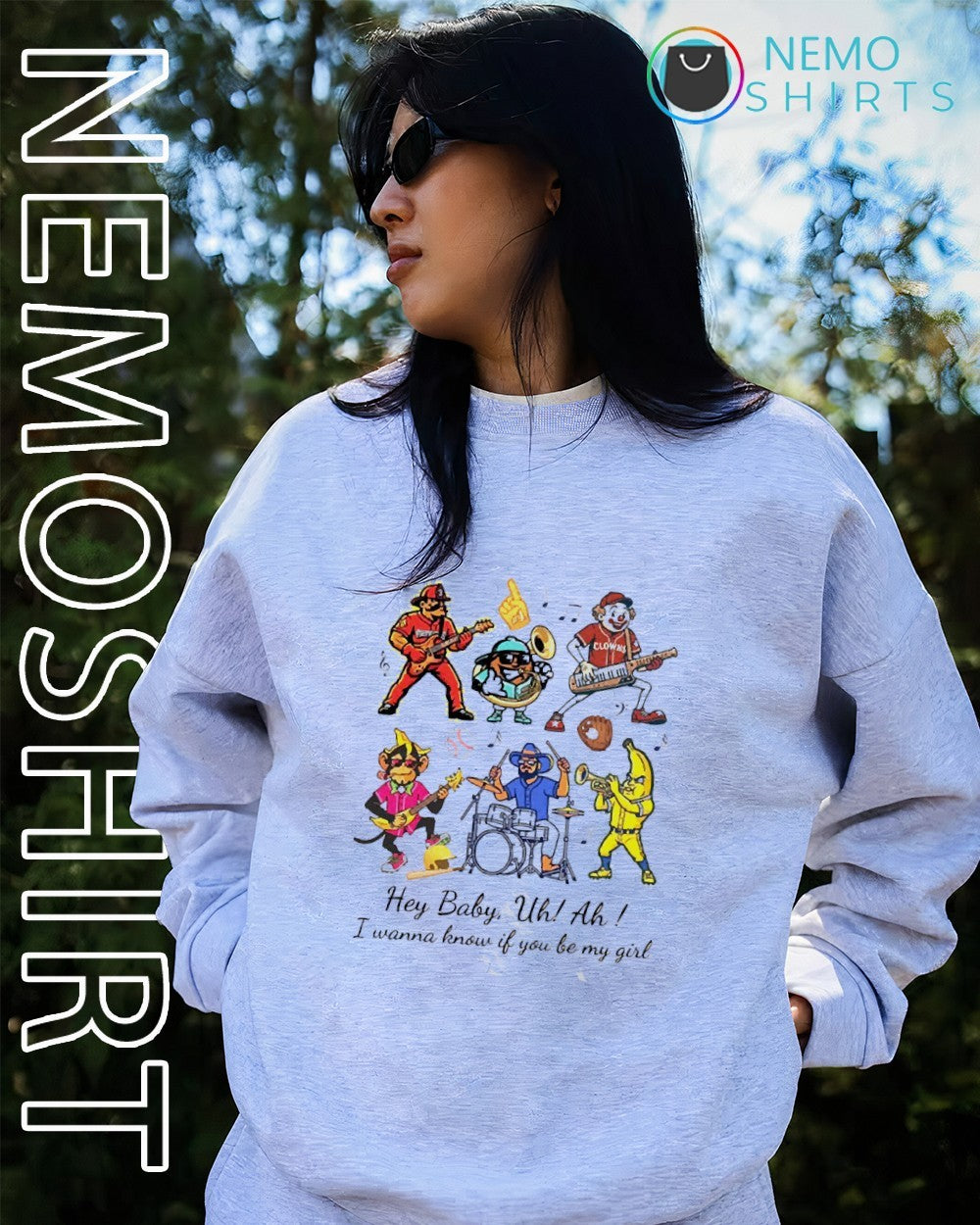 Banana Ball hey baby uh ah I wanna know if you be my girl mascot shirt